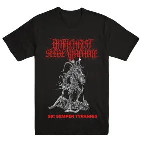 ANTICHRIST SIEGE MACHINE "Sic Semper Tyrannis" T-Shirt