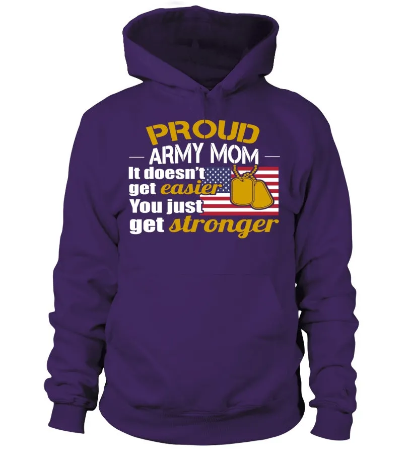 Army Mom Get Stronger T-shirts