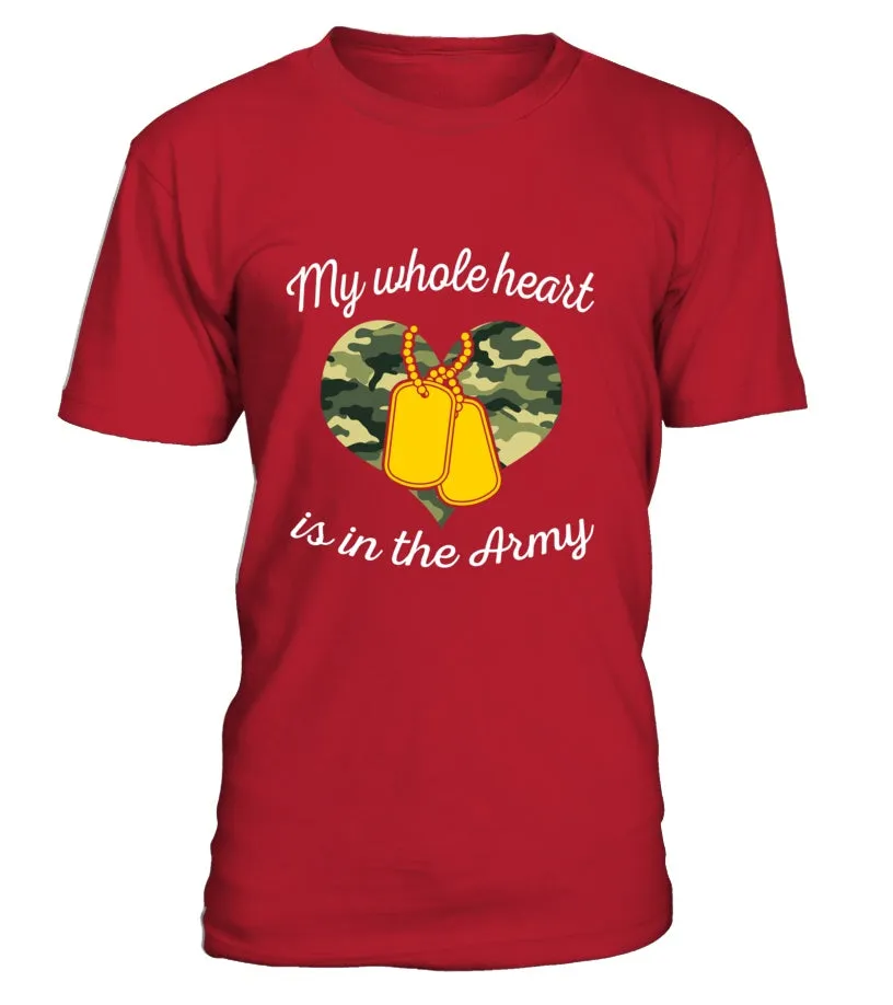 Army Mom My Whole Heart T-shirts