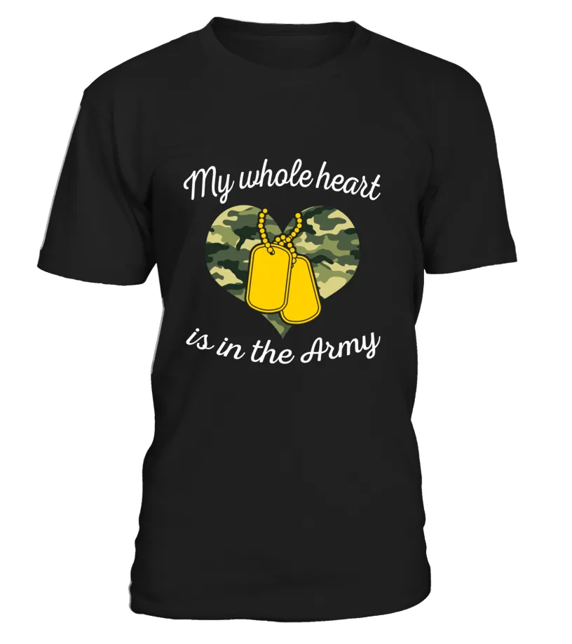 Army Mom My Whole Heart T-shirts