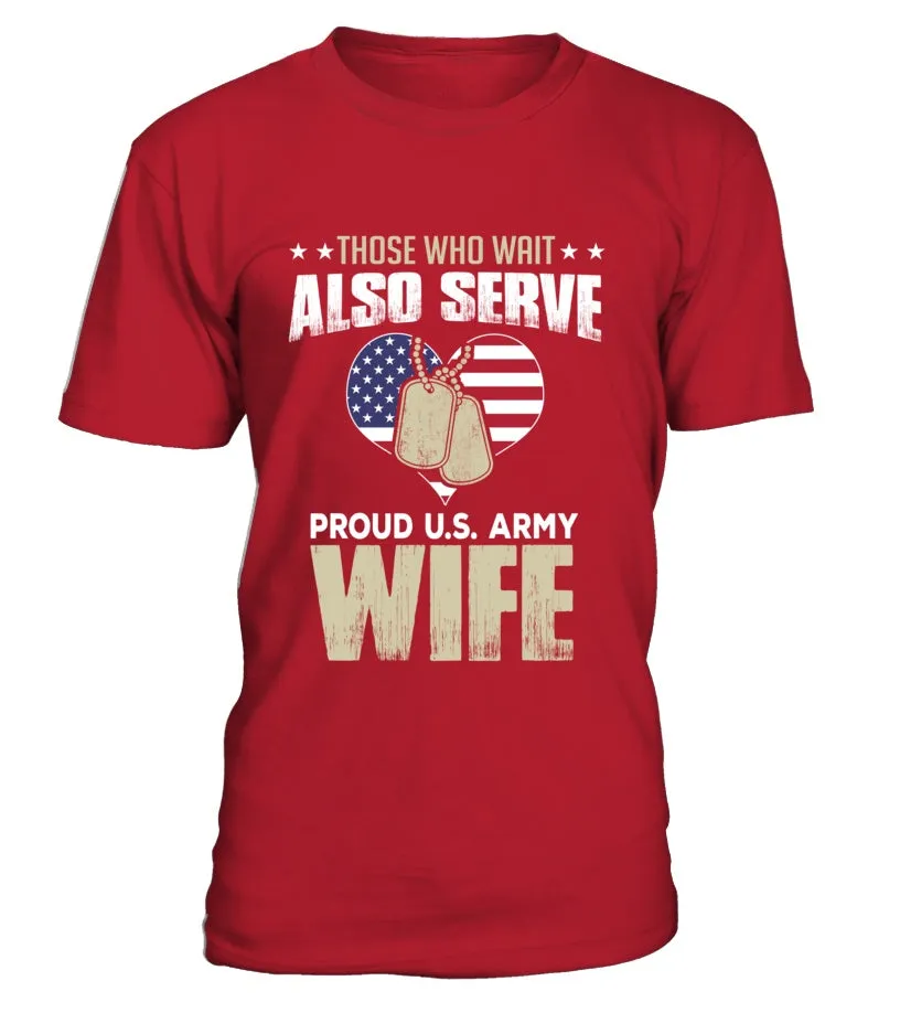 Army Wife Also Serves T-shirts