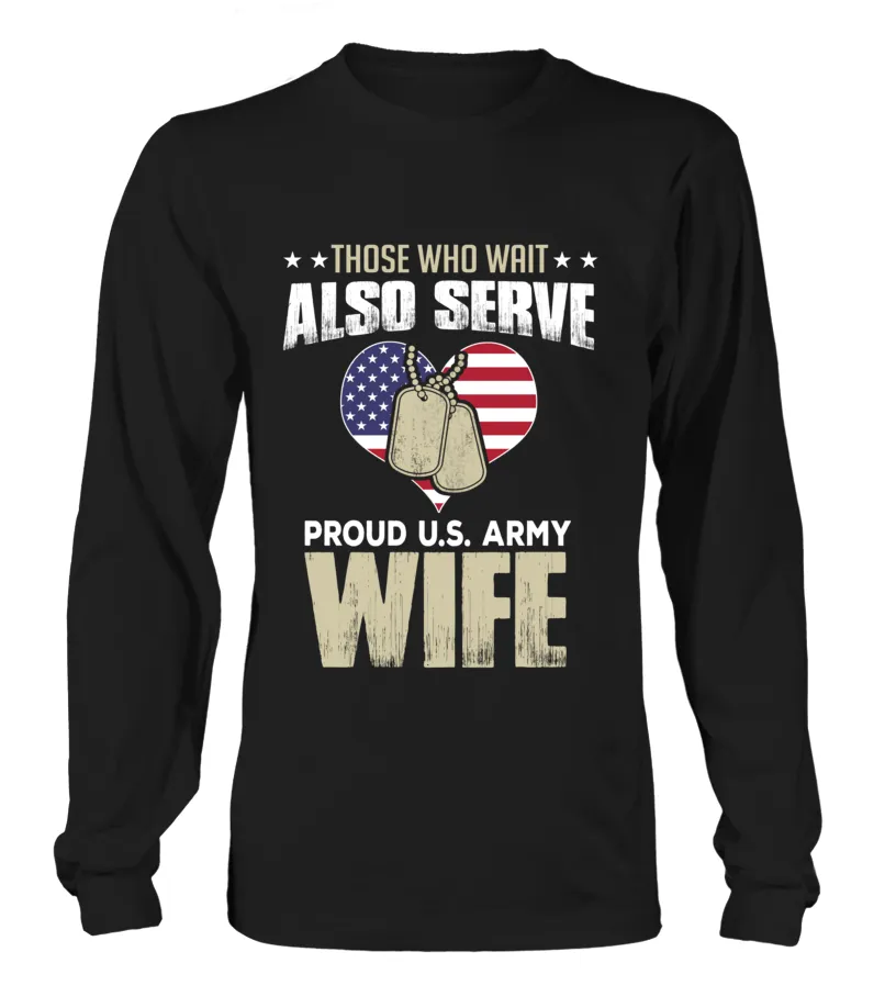 Army Wife Also Serves T-shirts