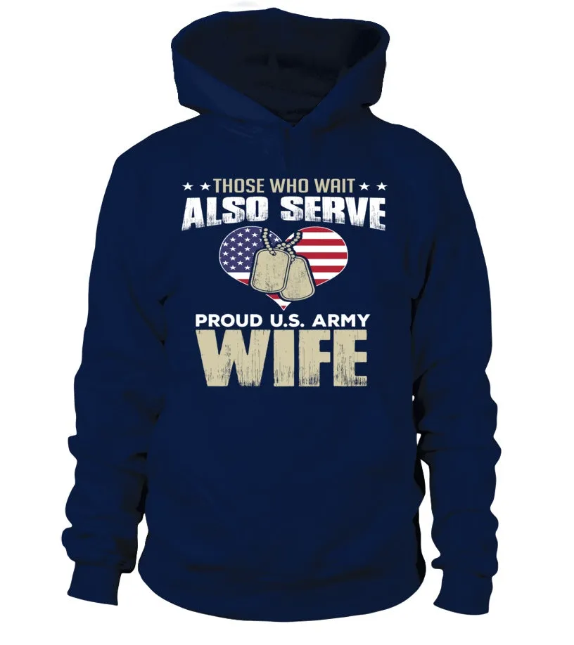 Army Wife Also Serves T-shirts