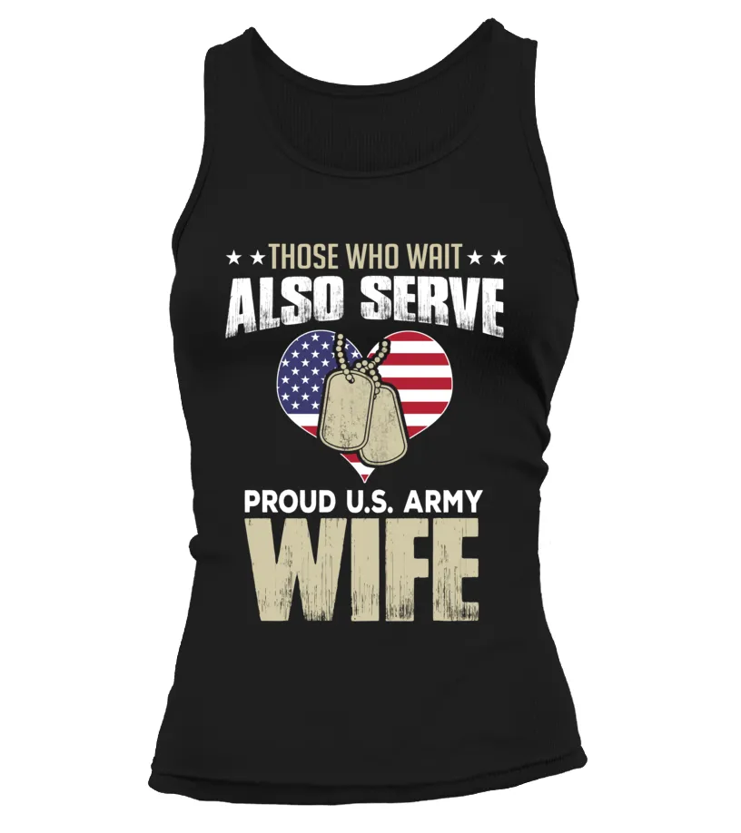 Army Wife Also Serves T-shirts