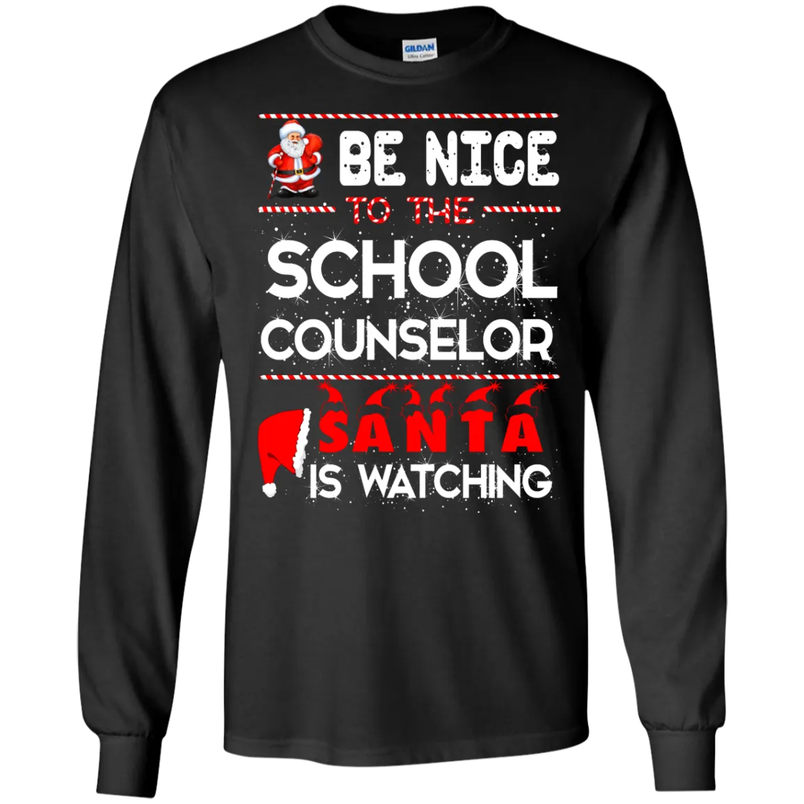 Be Nice To The School Counselor Santa is Watching Shirt, Hoodie, Tank