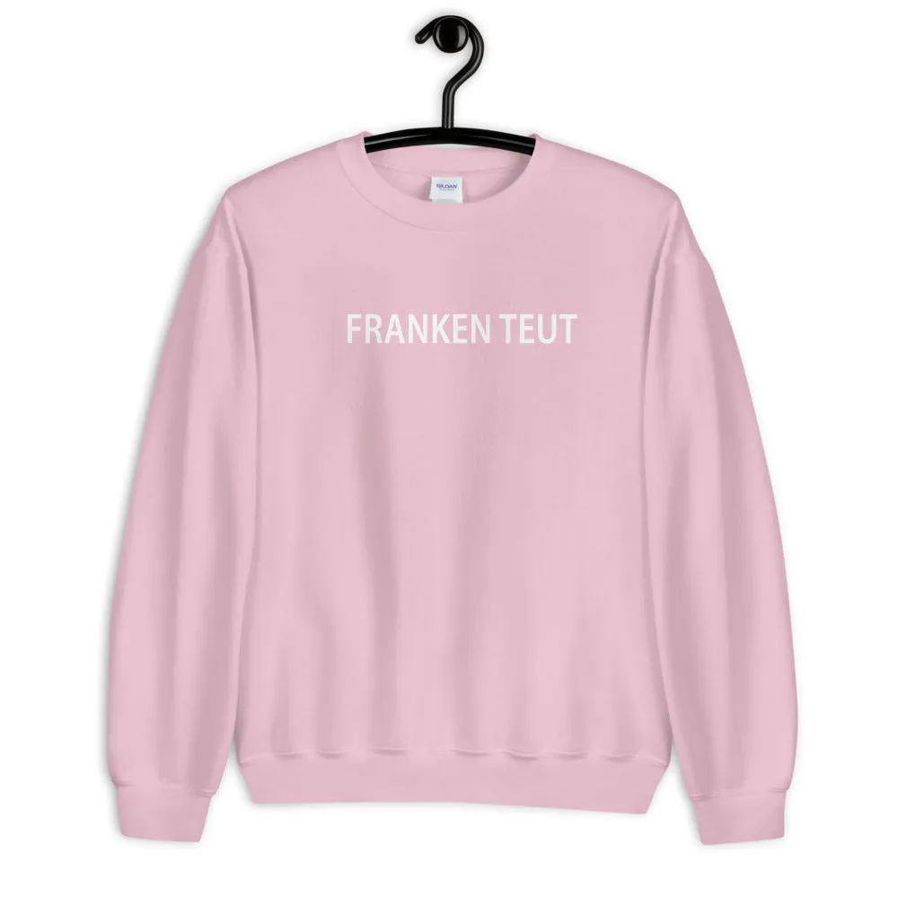 Franken teut Sweater