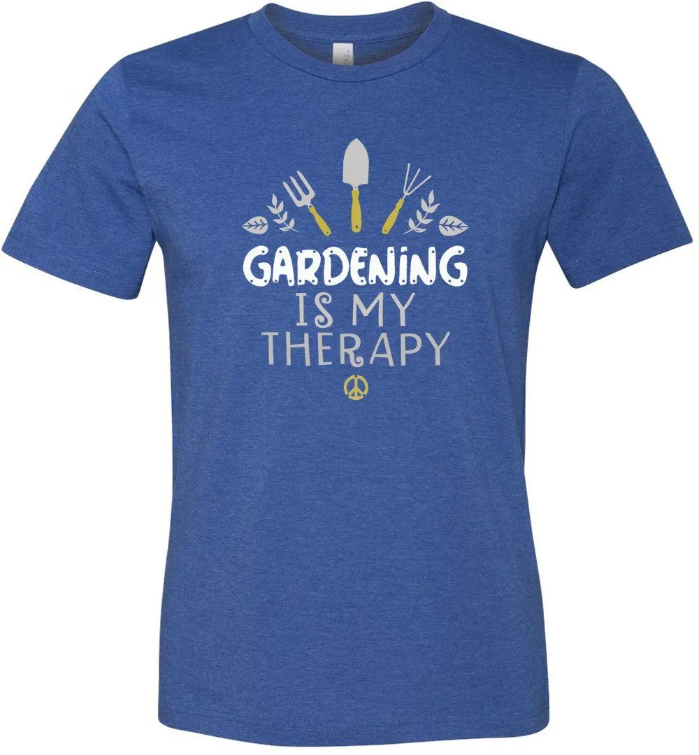 Gardening Is My Therapy T-shirts