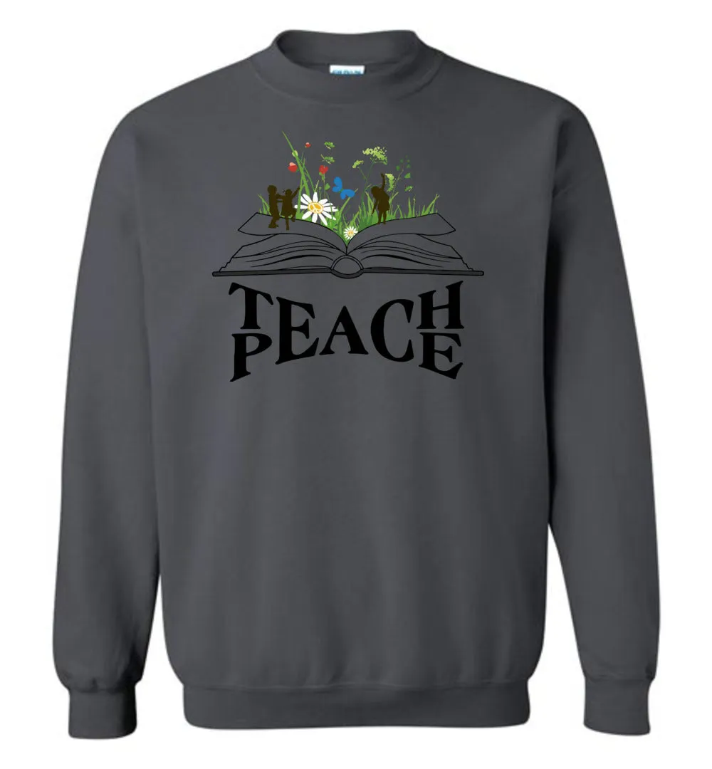 Happy Book - Teach Peace Sweatshirt