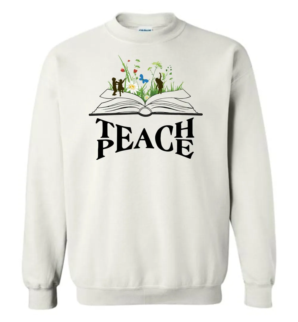 Happy Book - Teach Peace Sweatshirt