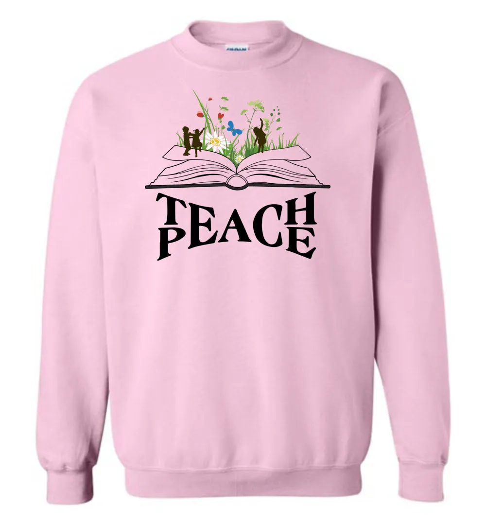 Happy Book - Teach Peace Sweatshirt