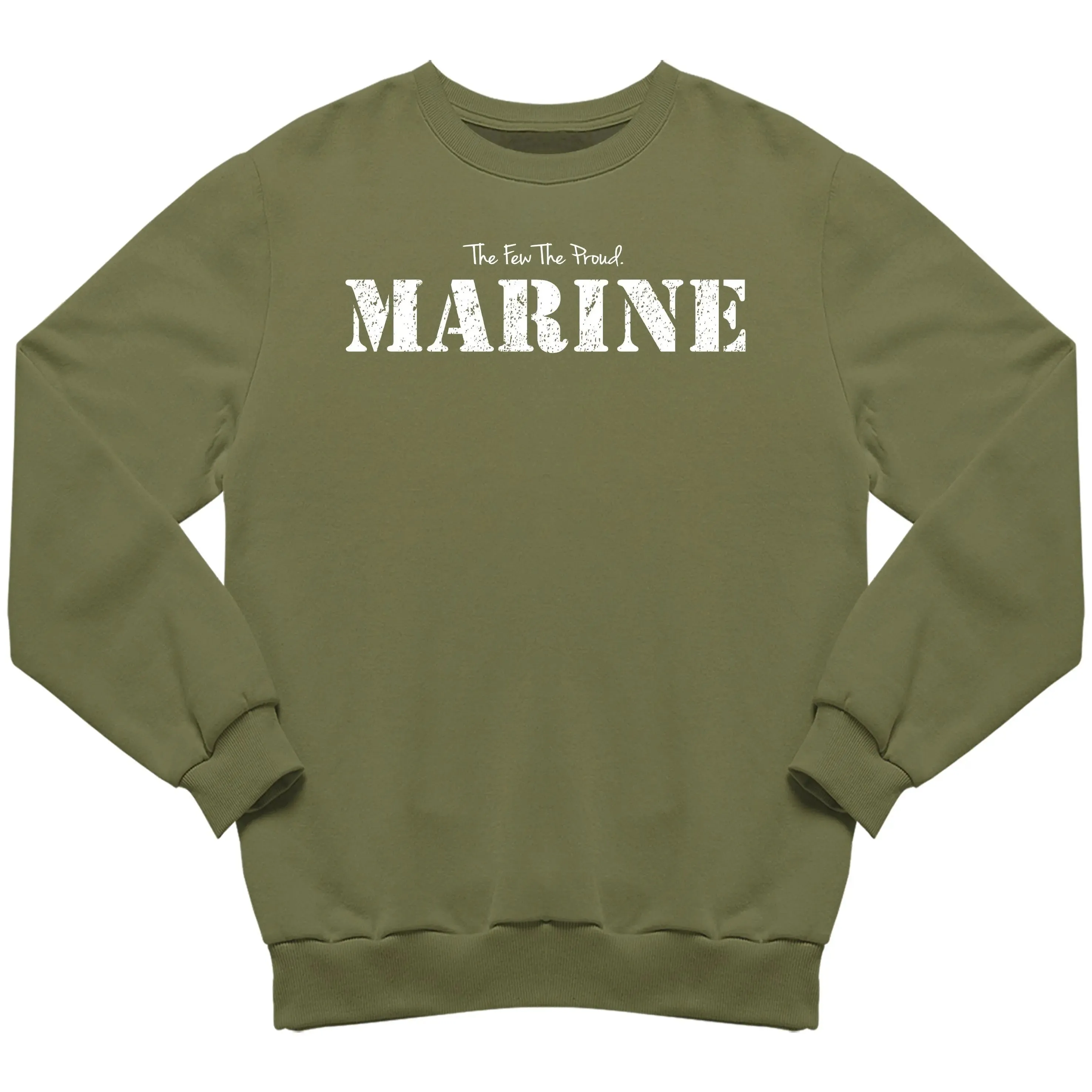 The Few The Proud Marine Sweatshirt